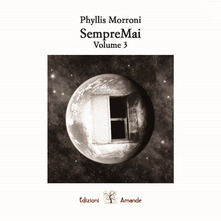 Phyllis Morroni: "SempreMai Vol. 3"
