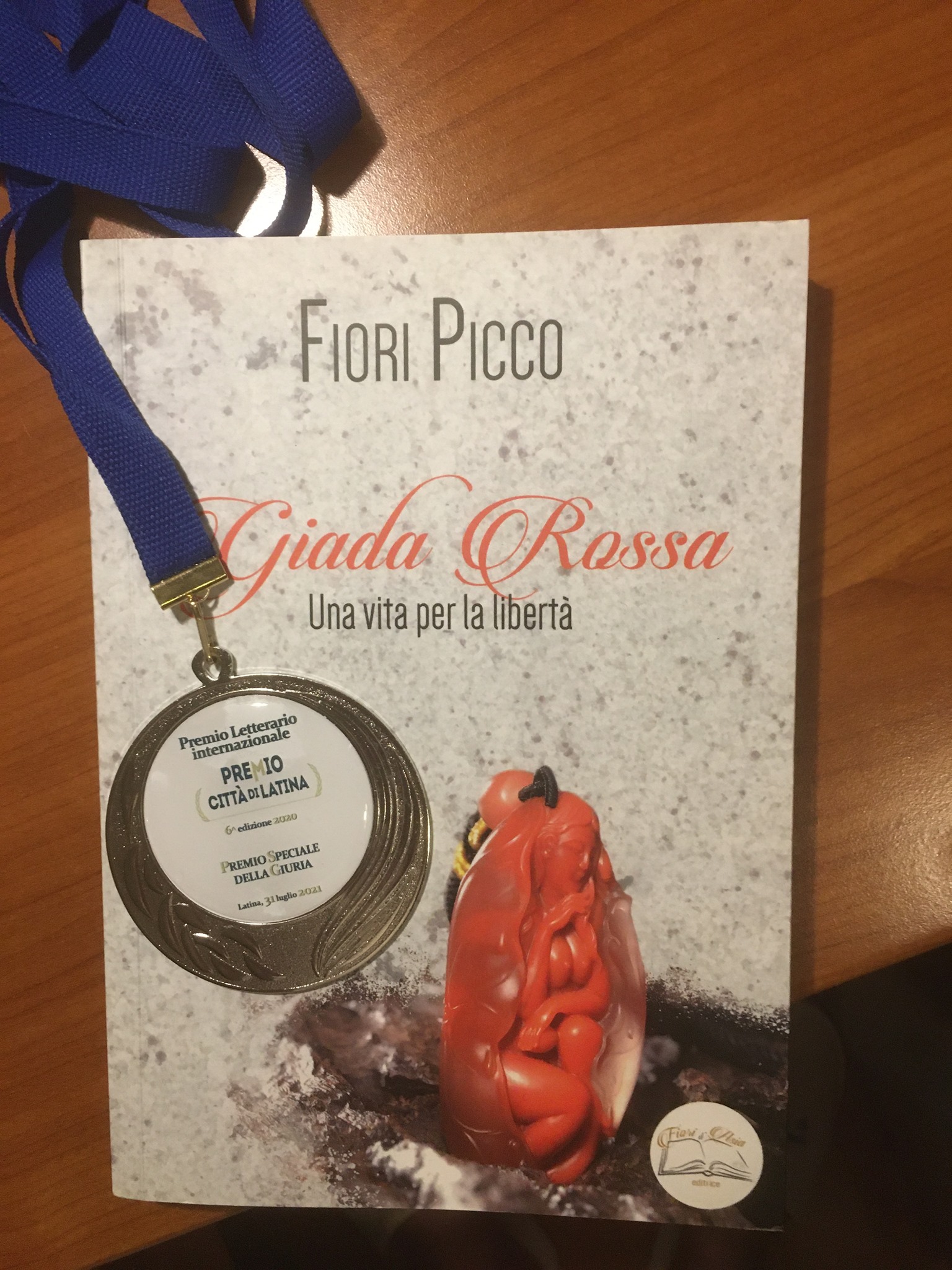 Premio Speciale  della Giuria per "Giada Rossa- Una vita per la libertà" di Fiori Picco