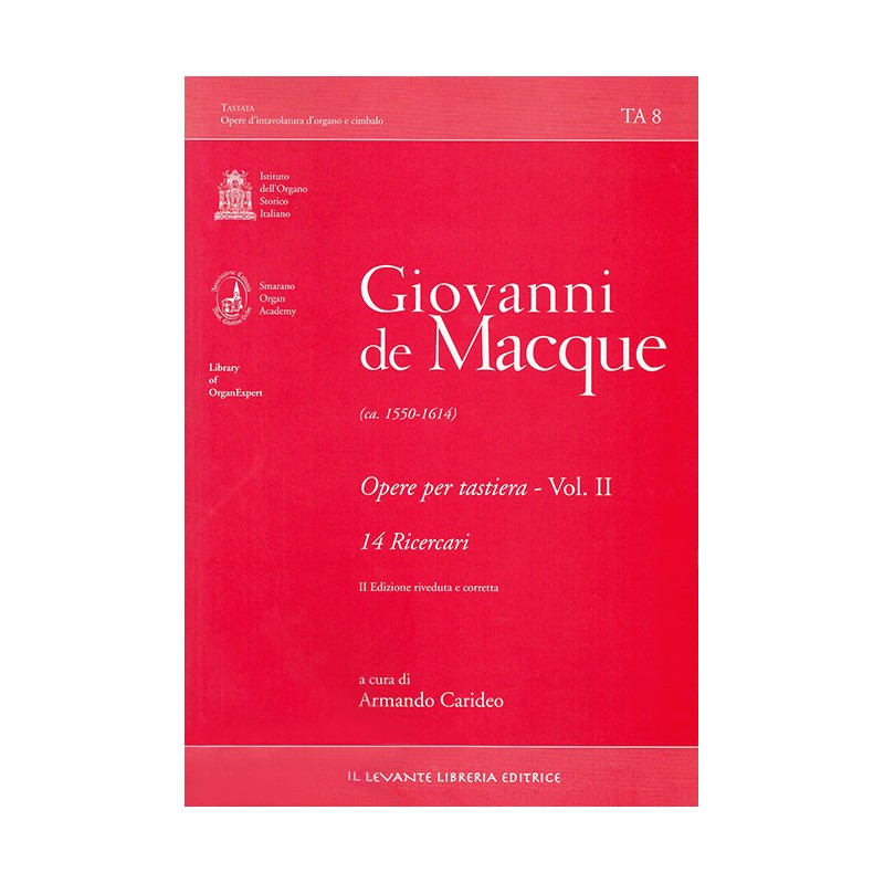 TA 8 De Macque Giovanni - Opere per tastiera, vol. II: 14 Ricercari
