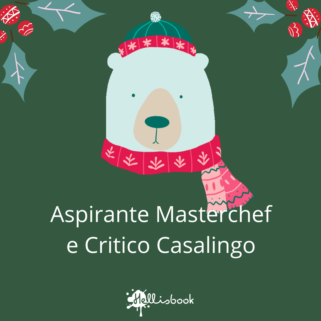Calendario dell'avvento - L' Aspirante Masterchef / Critico Casalingo