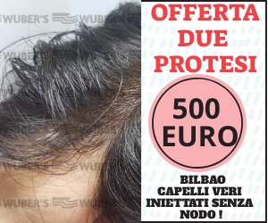 BILBAO protesi capelli veri ad innesto iniettati   --  OFFERTA 2 PROTESI CAPELLI