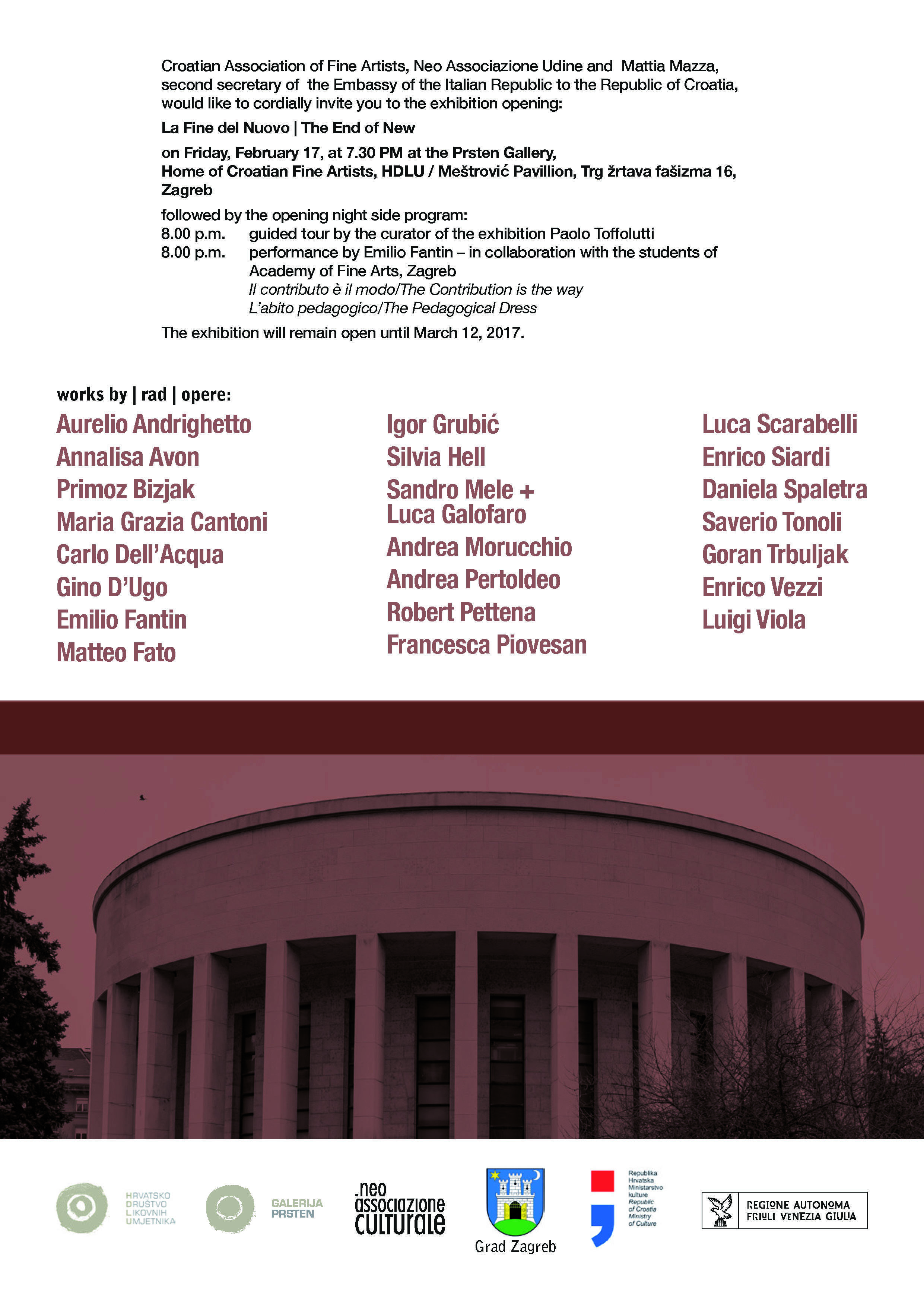 exhibition curated 
by Paolo Toffolutti 
at Meštrović Pavillon, Zagreb