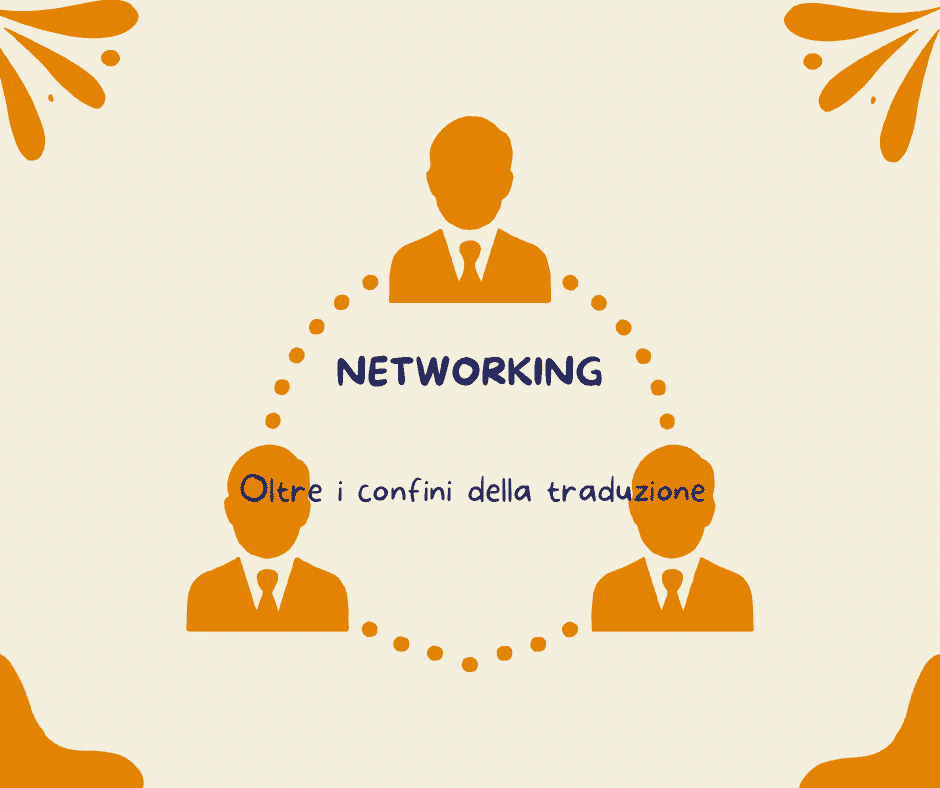 Networking, networking e ancora networking