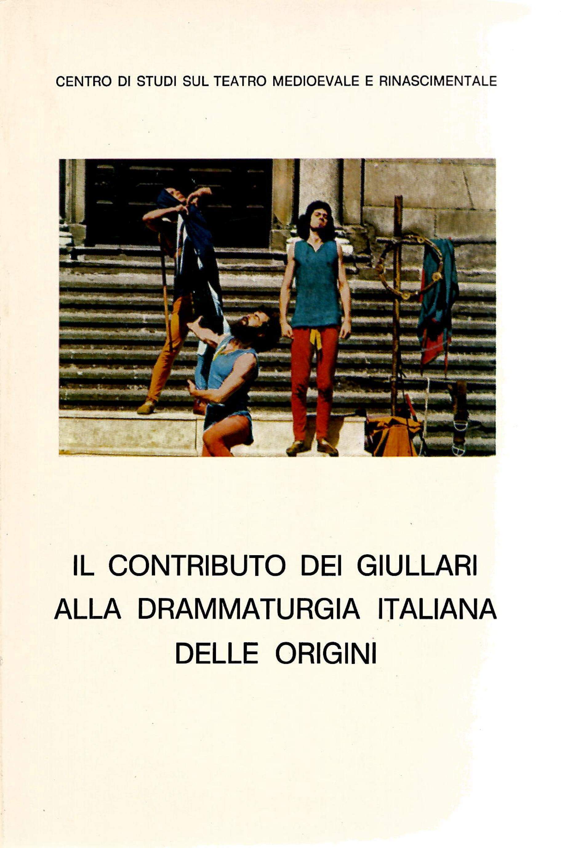 Il contributo dei Giullari alla drammaturgia italiana delle origini