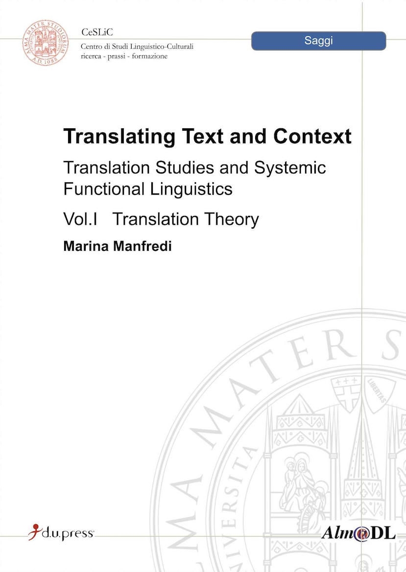 TRANSLATING TEXT AND CONTEXT.  Vol. 1: Translation theory