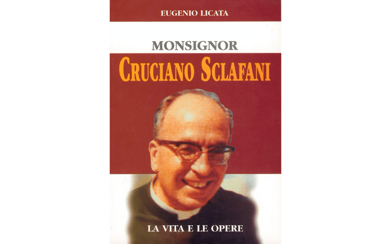 Monsignor Cruciano Sclafani: La vita e le opere