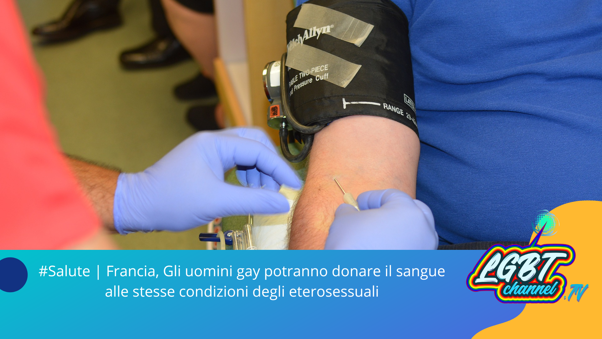#Salute | Francia, Gli uomini gay potranno donare il sangue alle stesse condizioni degli eterosessuali