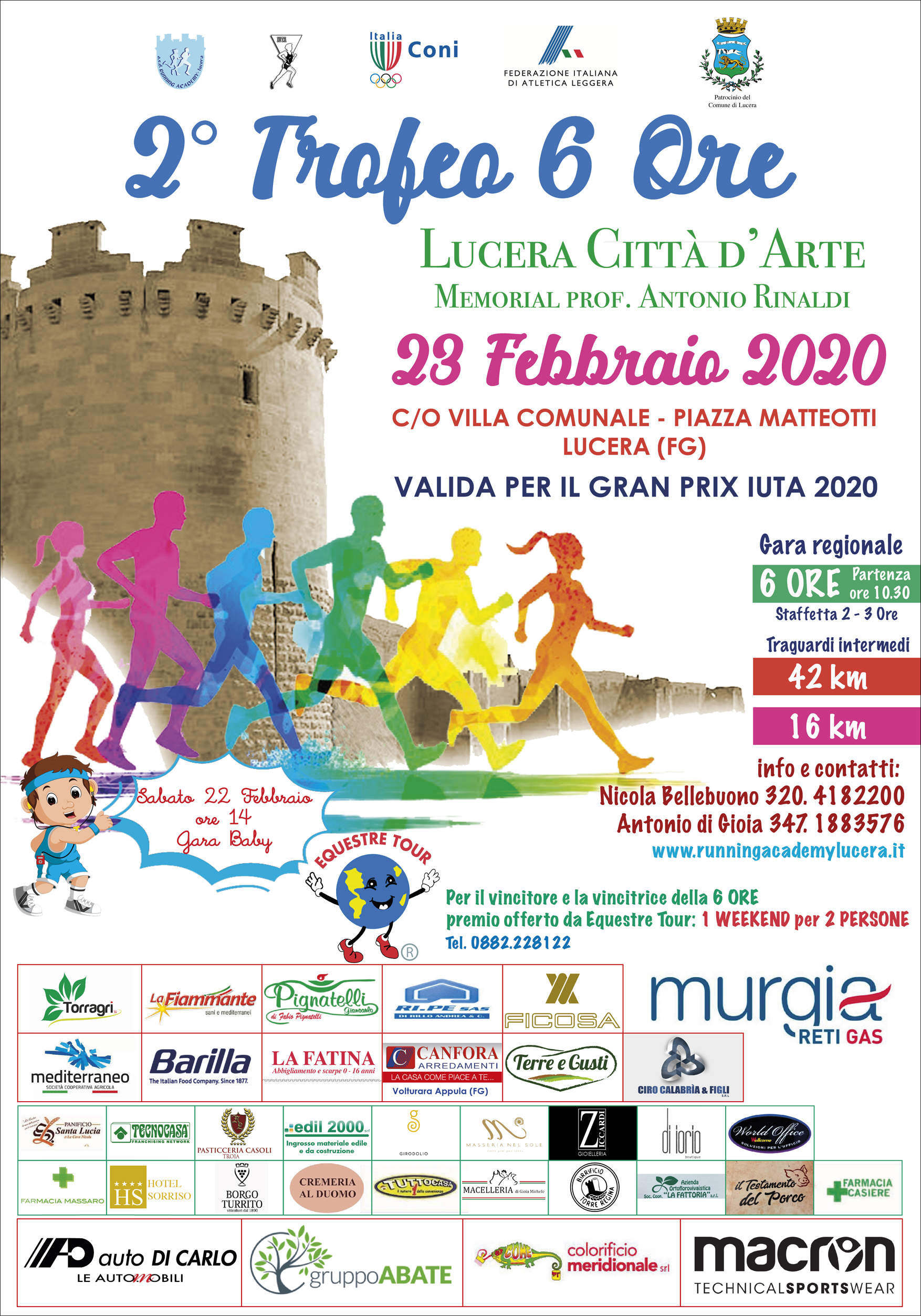 La asd Running Academy Lucera è lieta di invitarvi al II°  Trofeo 6 Ore Lucera Città d'Arte!