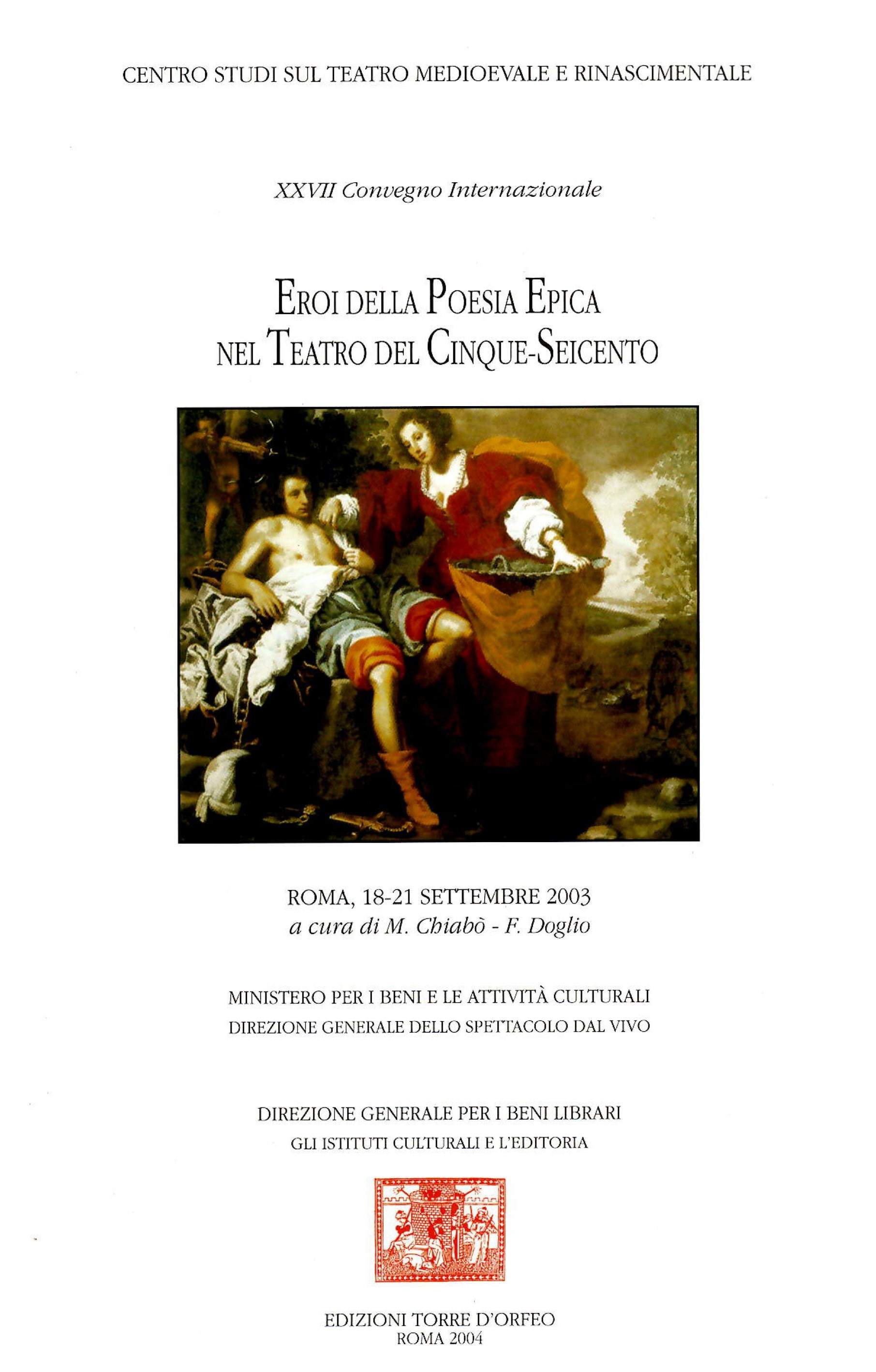 Eroi della Poesia Epica nel Teatro del Cinque-Seicento