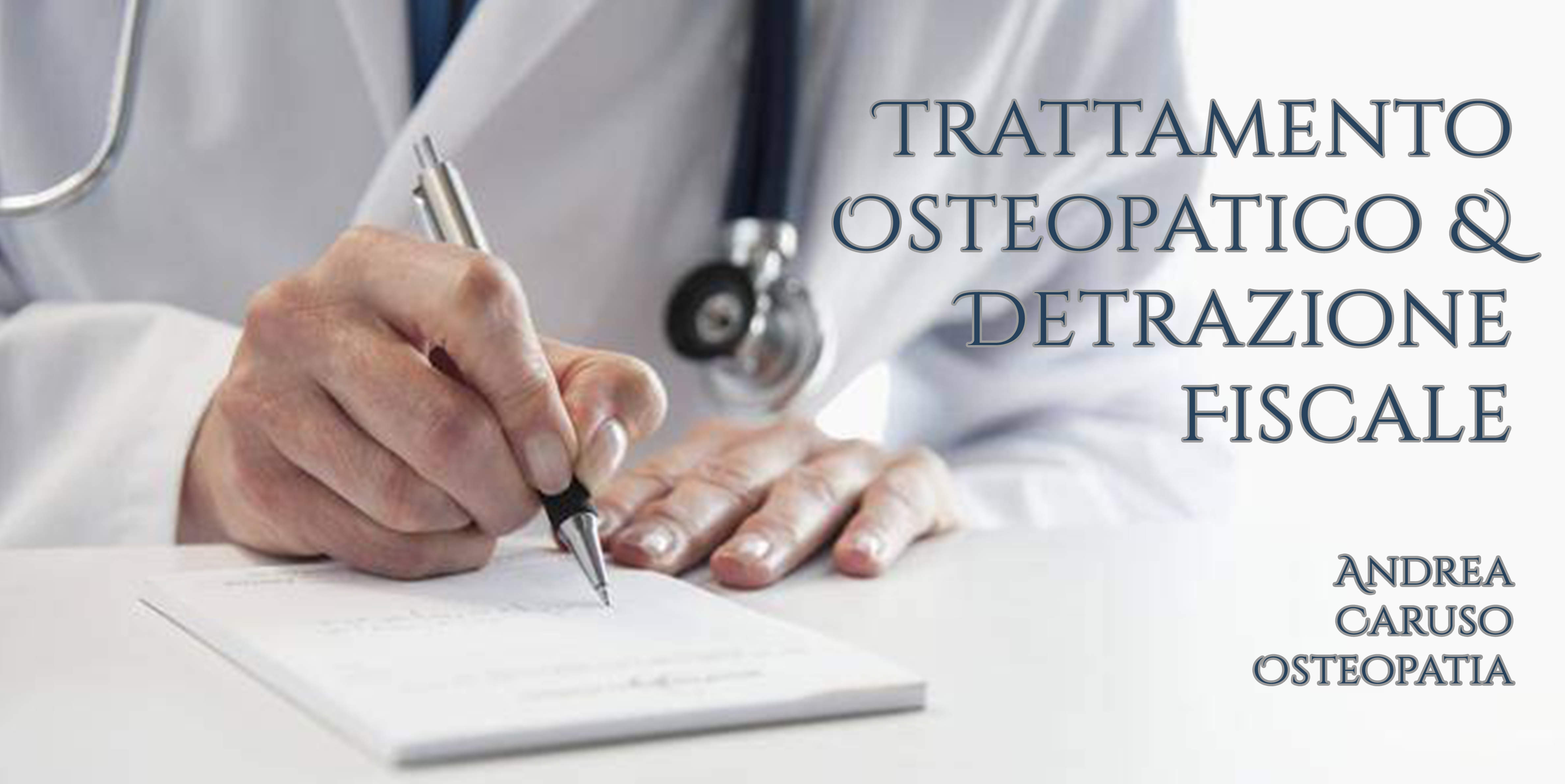 Il trattamento osteopatico è detraibile dalle spese mediche ?