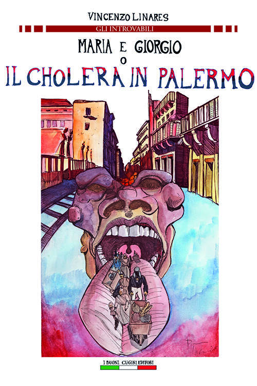 Vincenzo Linares: Maria e Giorgio o Il Cholera in Palermo