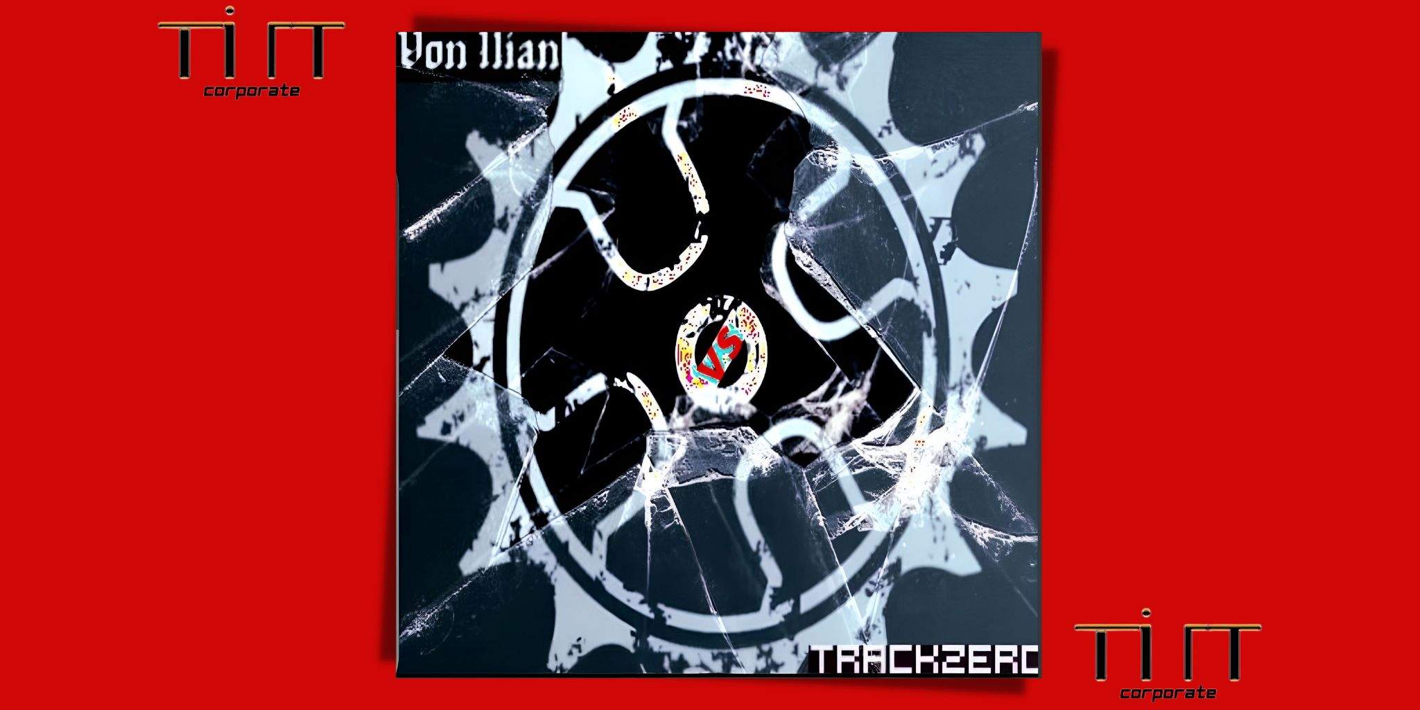 VON ILIAN vs TRACKZERO è il nuovo album di Von Ilian!!