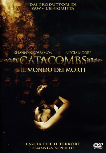 Catacombs-Il Mondo Dei Morti