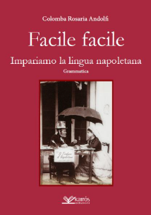 FACILE FACILE - Colomba Rosaria Andolfi