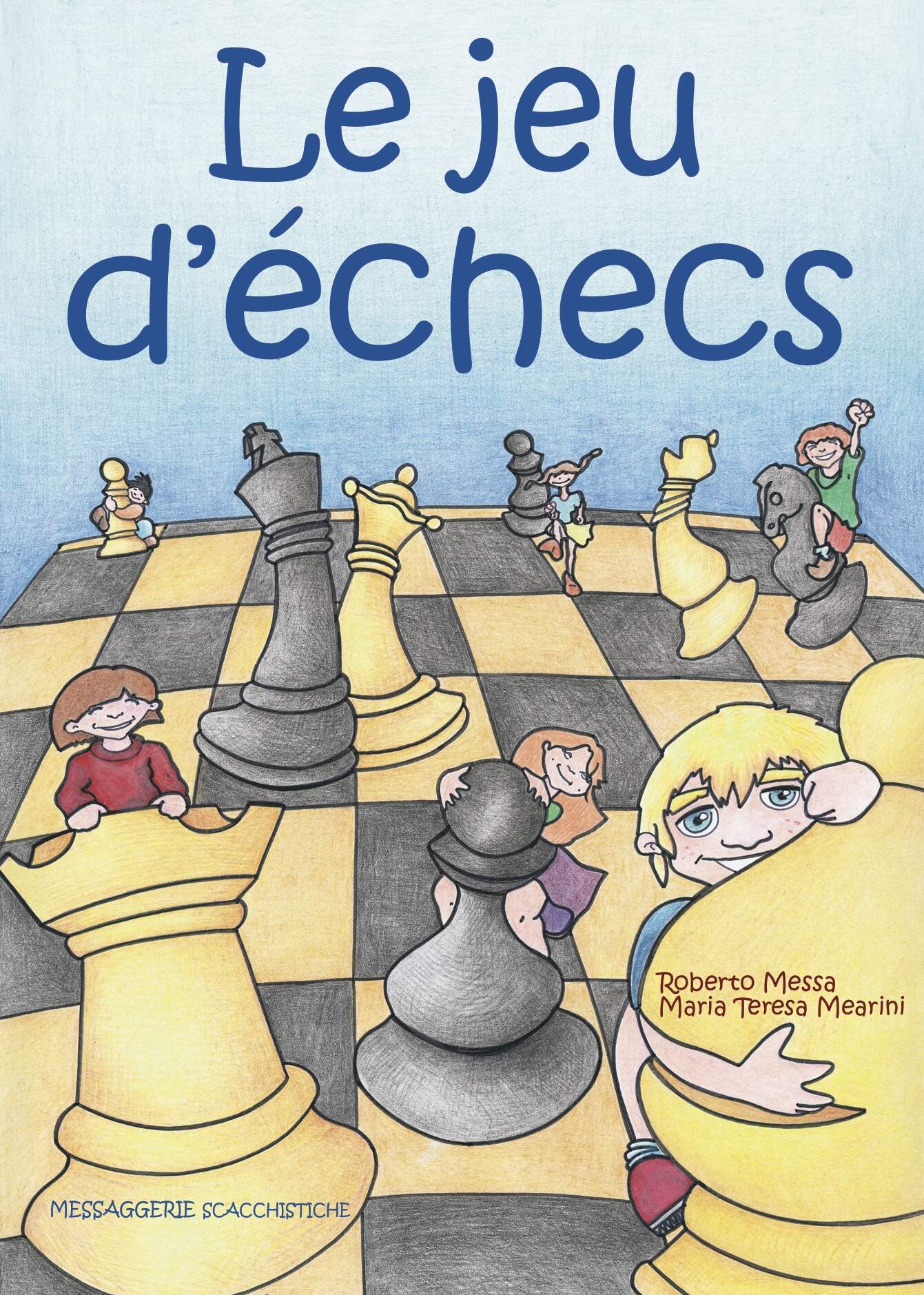 Le jeu d’échecs
