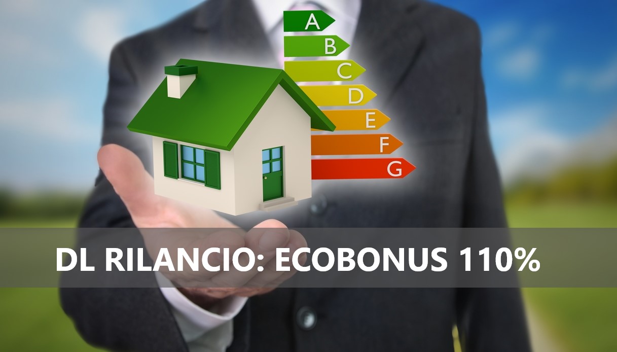 Ecobonus  al 110% confermati nel DL Rilancio 2020: interventi e condizioni di accesso.