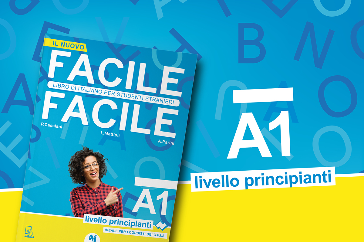 Facile facile Libro di italiano per studenti stranieri A1 livello