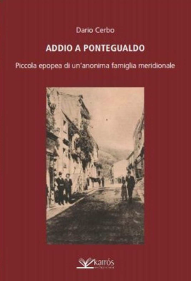 ADDIO A PONTEGUALDO - Dario Cerbo