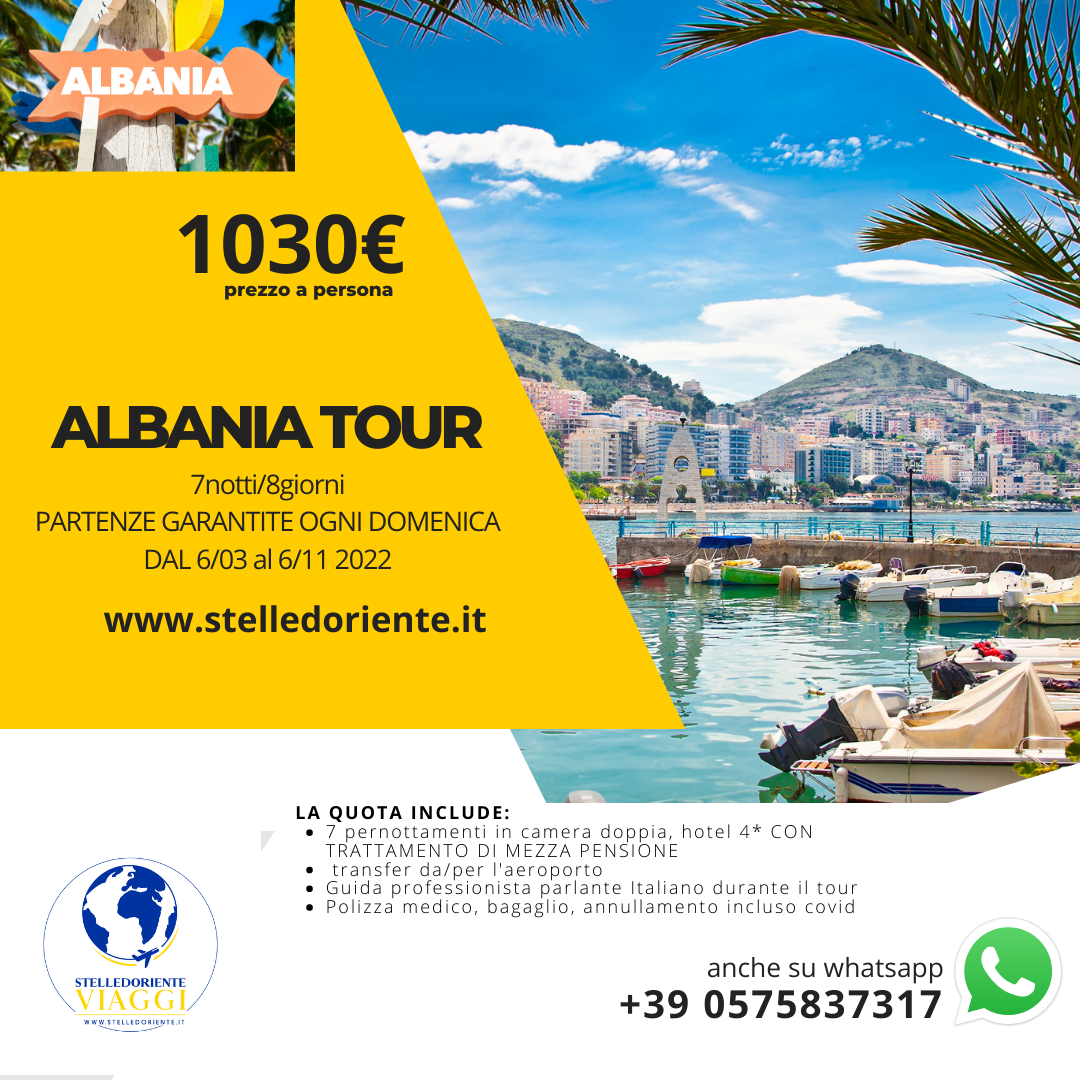 ALBANIA IN TOUR 7 NOTTI OGNI DOMENICA 1030€