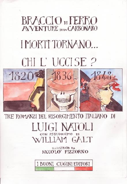 Luigi Natoli: Trilogia del Risorgimento siciliano. Tre romanzi a tema risorgimentale