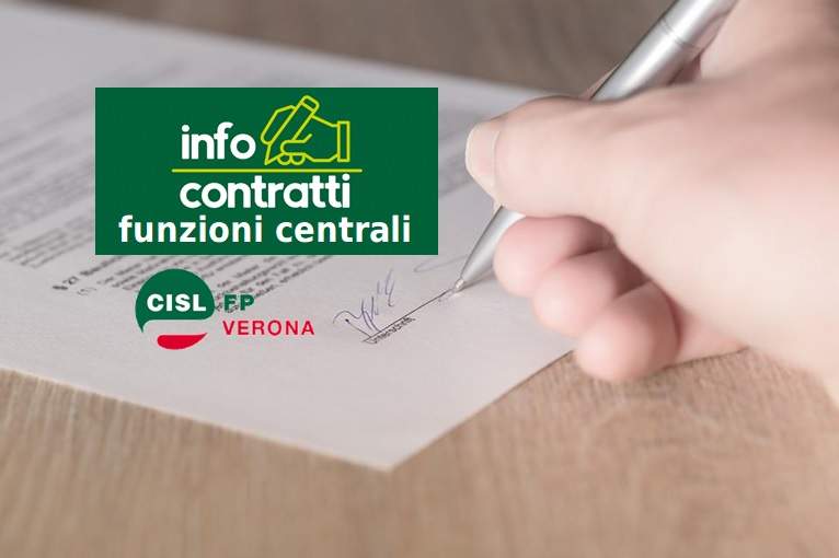 Cisl FP Verona. Stipula definitiva CCNL Funzioni Centrali. Tempistica aumenti salariali