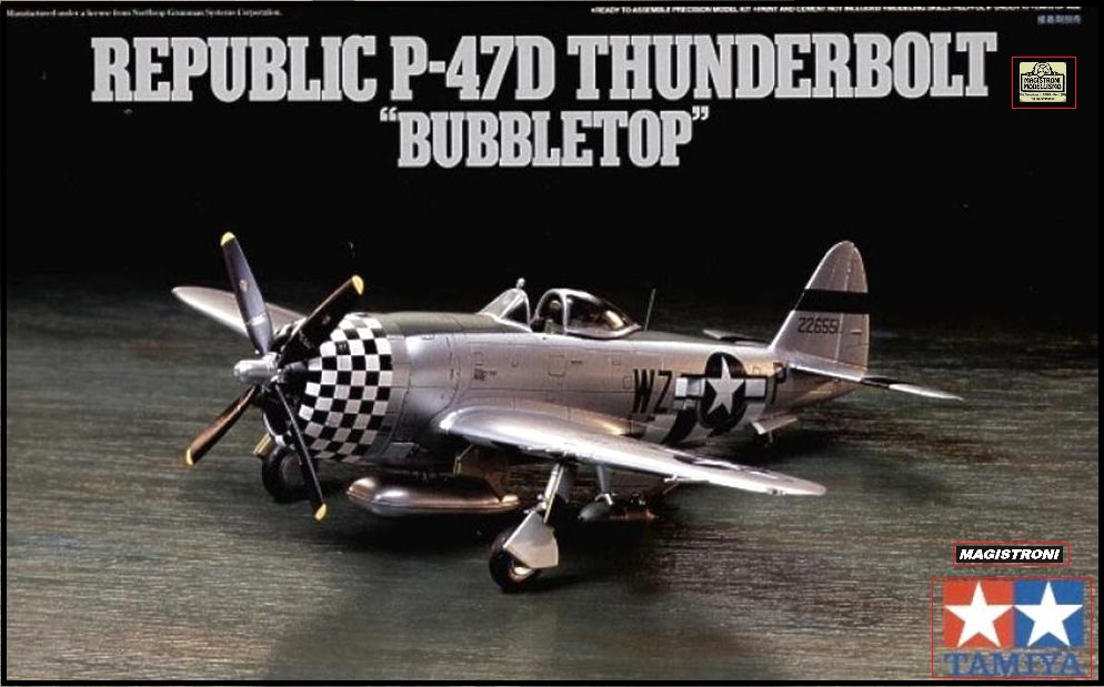 REPUBLIC P-47D THUNDERBOLT "BUBBLE TOP"