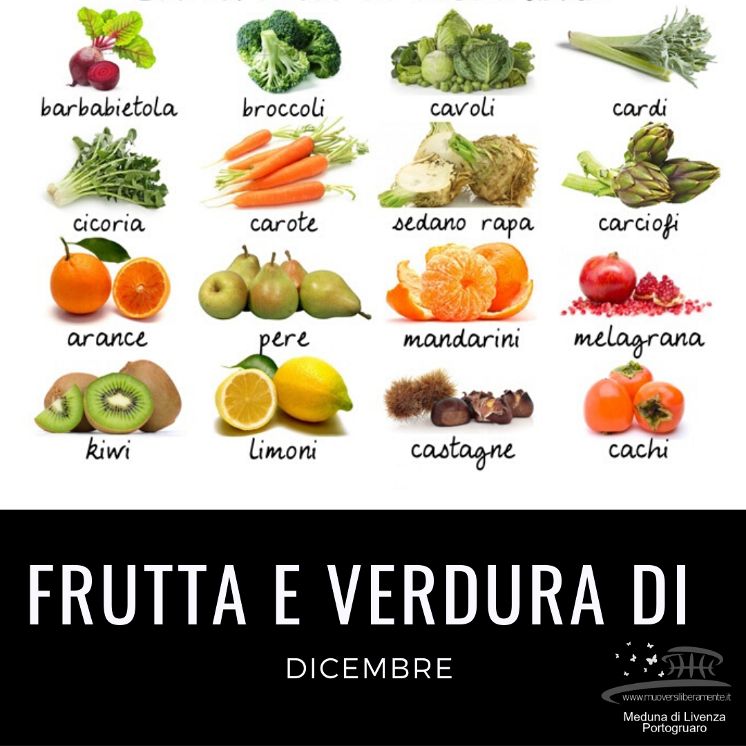 La frutta e la verdura di Dicembre