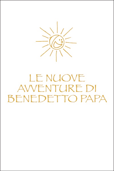 Francesco Matteuzzi - Le Nuove Avventure di Benedetto Papa