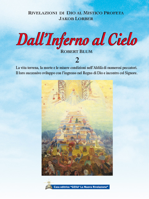 DALL'INFERNO AL CIELO (vol.2.)