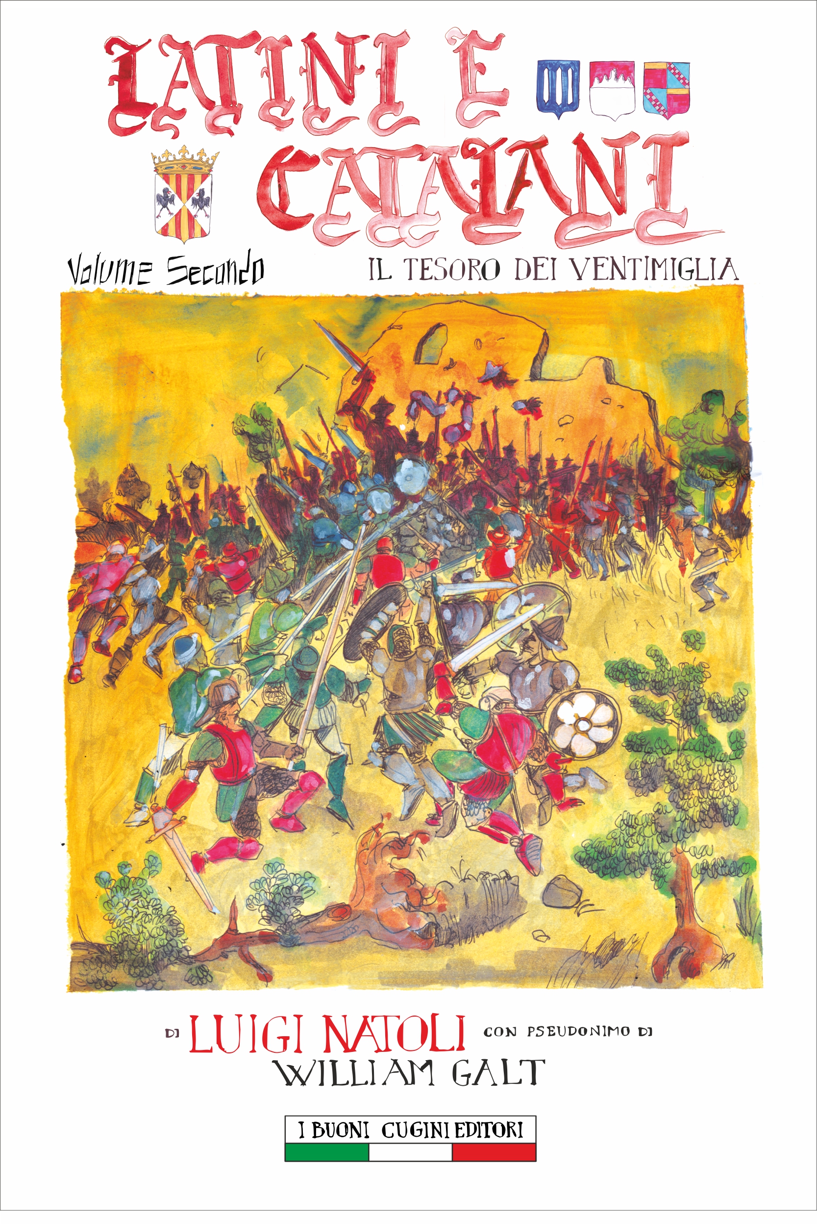 Luigi Natoli: Il tesoro dei Ventimiglia. Latini e Catalani vol. 2. Romanzo storico siciliano
