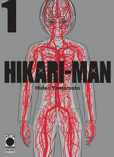 HIKARI-MAN - HIDEO YAMAMOTO - PLANET MANGA - 8 VOLUMI COMPLETA