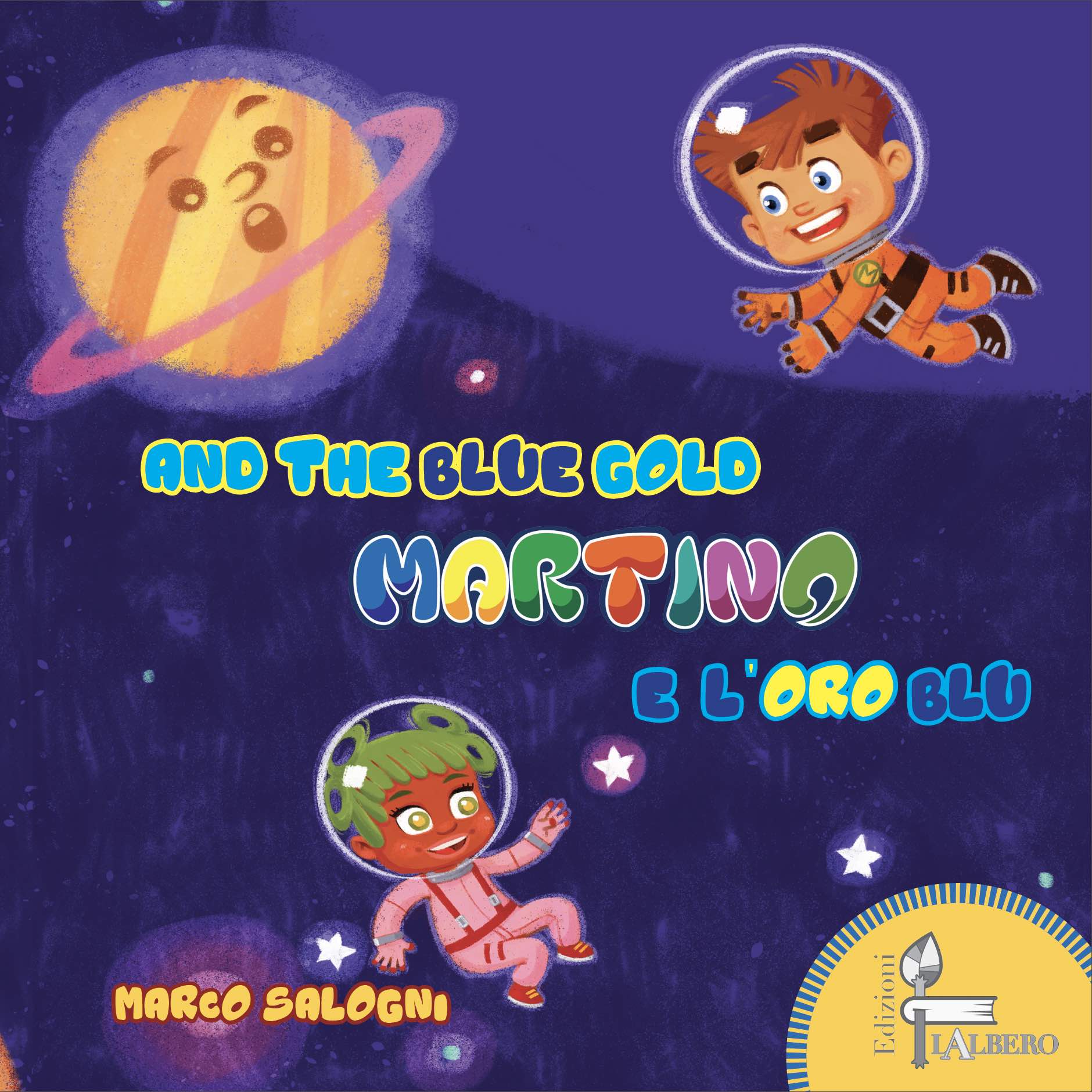 Il terzo libro delle avventure di Martino, edito da Edizioni lalbero.