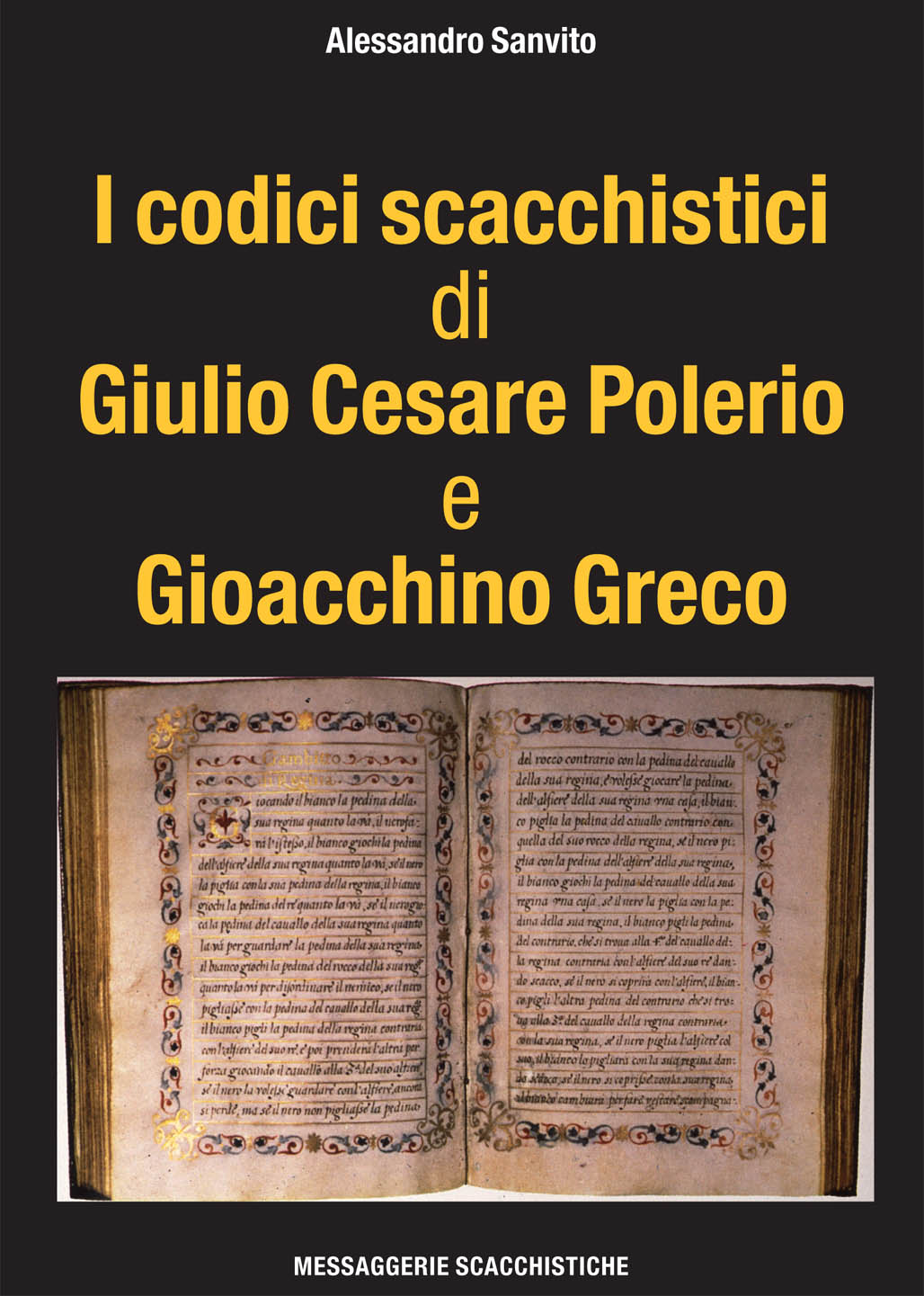 I codici scacchistici di Giulio Cesare Polerio e Gioacchino Greco