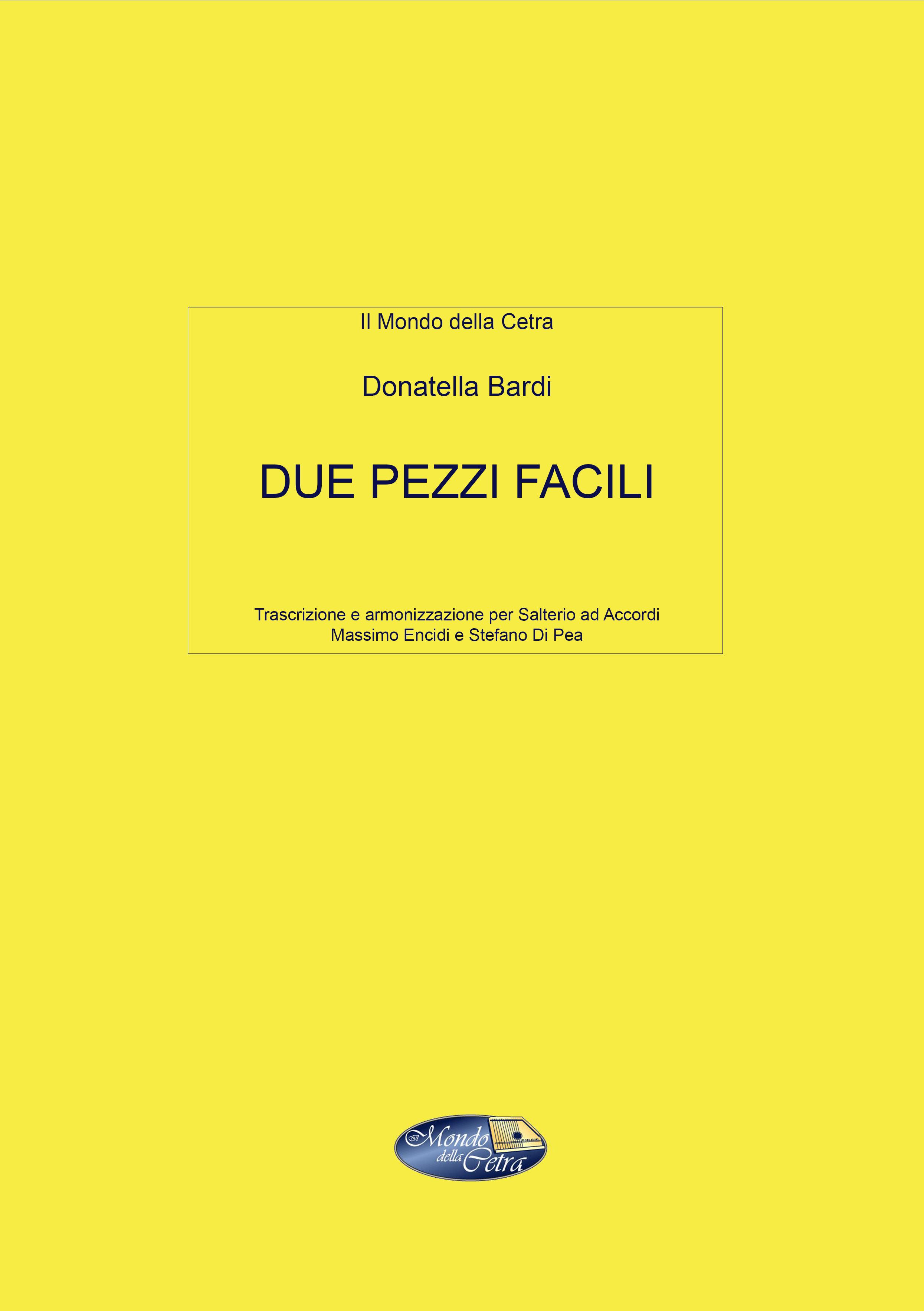 DUE PEZZI FACILI