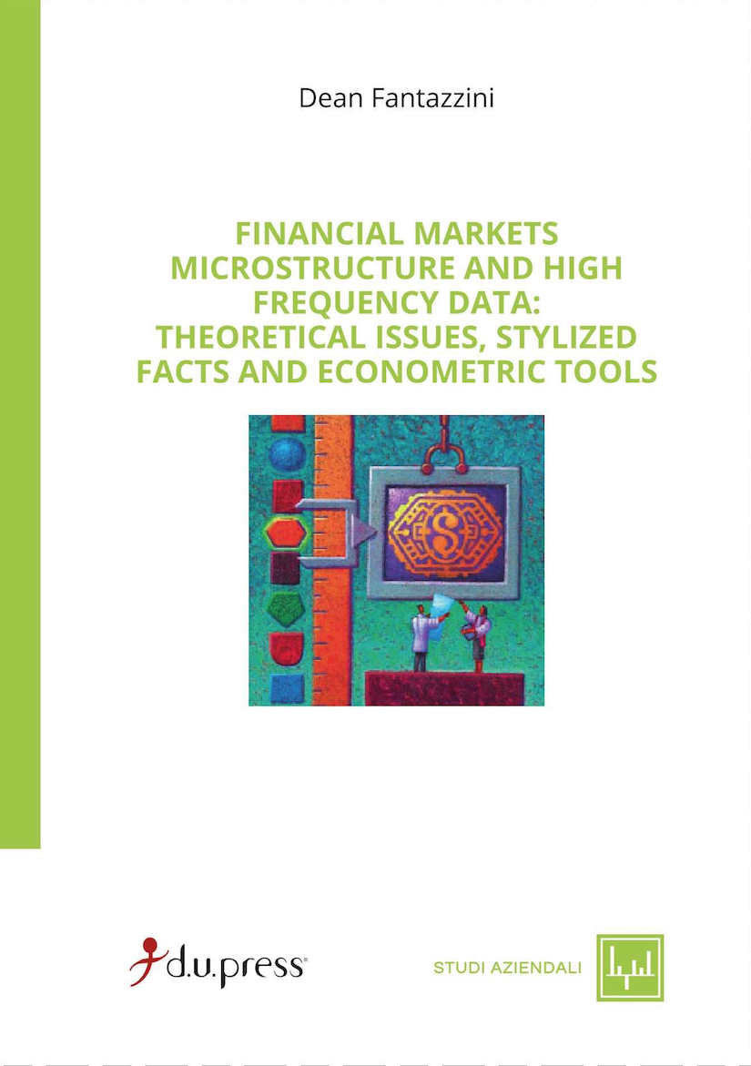 FINANCIAL MARKETS. Microstructure and high frequency data...
