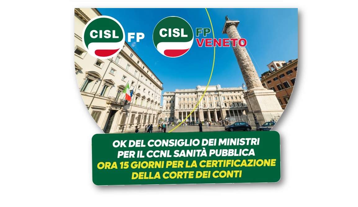 Cisl FP Veneto. Contratto Sanità Pubblica: c'è l'OK del Consiglio dei Ministri. Si va avanti.