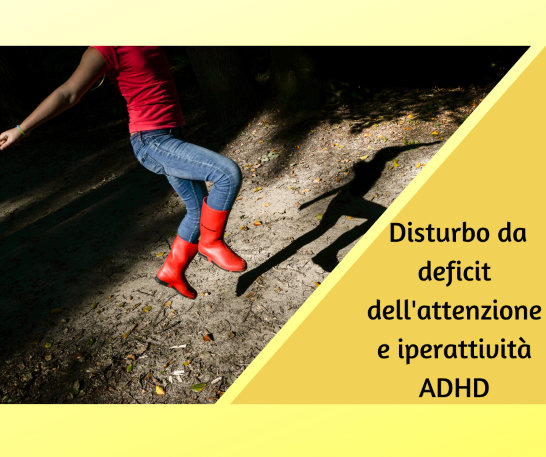 ADHD deficit attenzione iperattività
