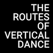 Vertical Dance Routes