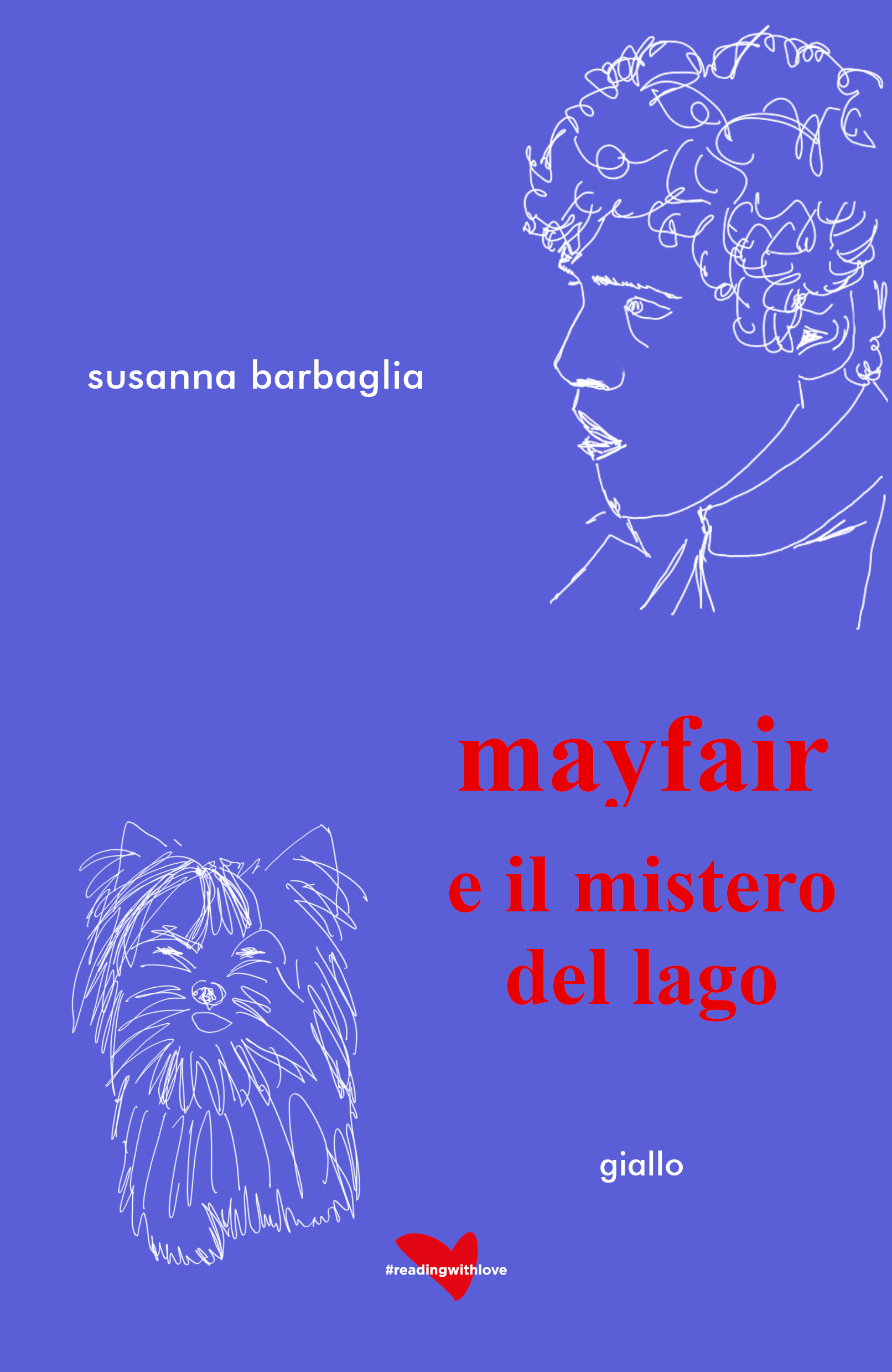 Mayfair e il mistero del lago - Susanna Barbaglia