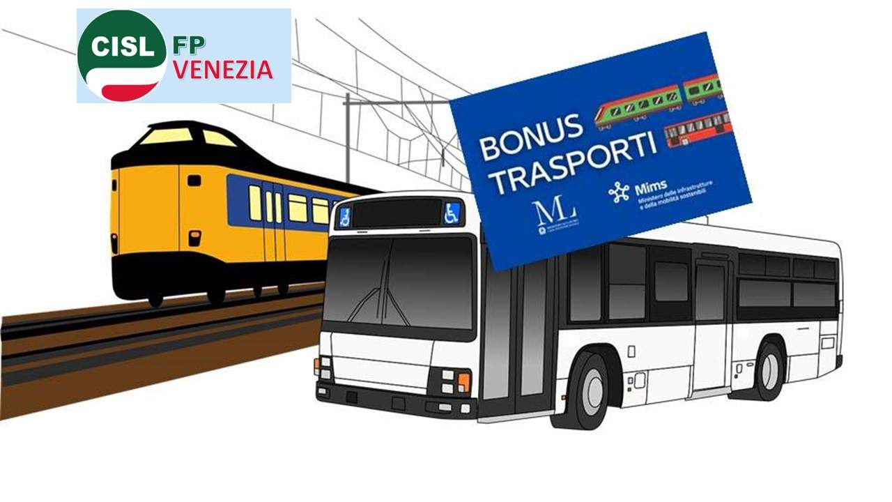 CISL FP Venezia.  Notizie utili: istituito il Bonus Trasporti. Le prime informazioni