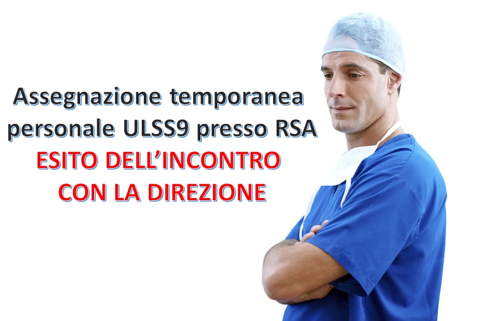 Sanità: assegnazione temporanea personale ULSS9 alle RSA. Esito dell'incontro con la Direzione