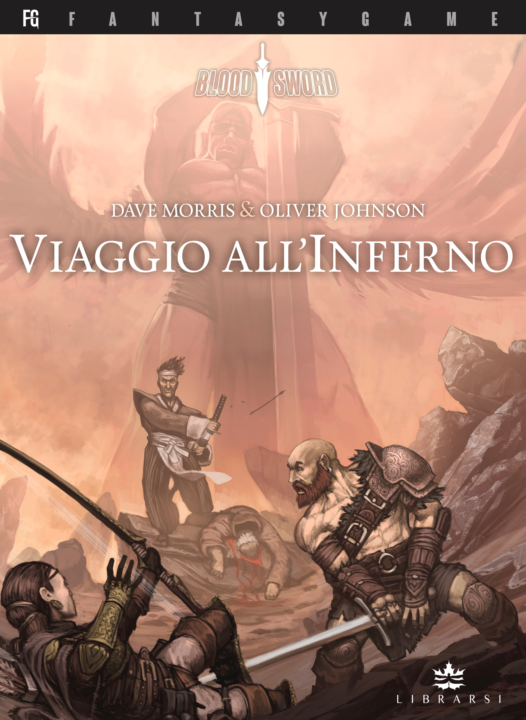 LIBROGAME - Blood Sword 4: Viaggio all'Inferno ULTIME VARIANT!