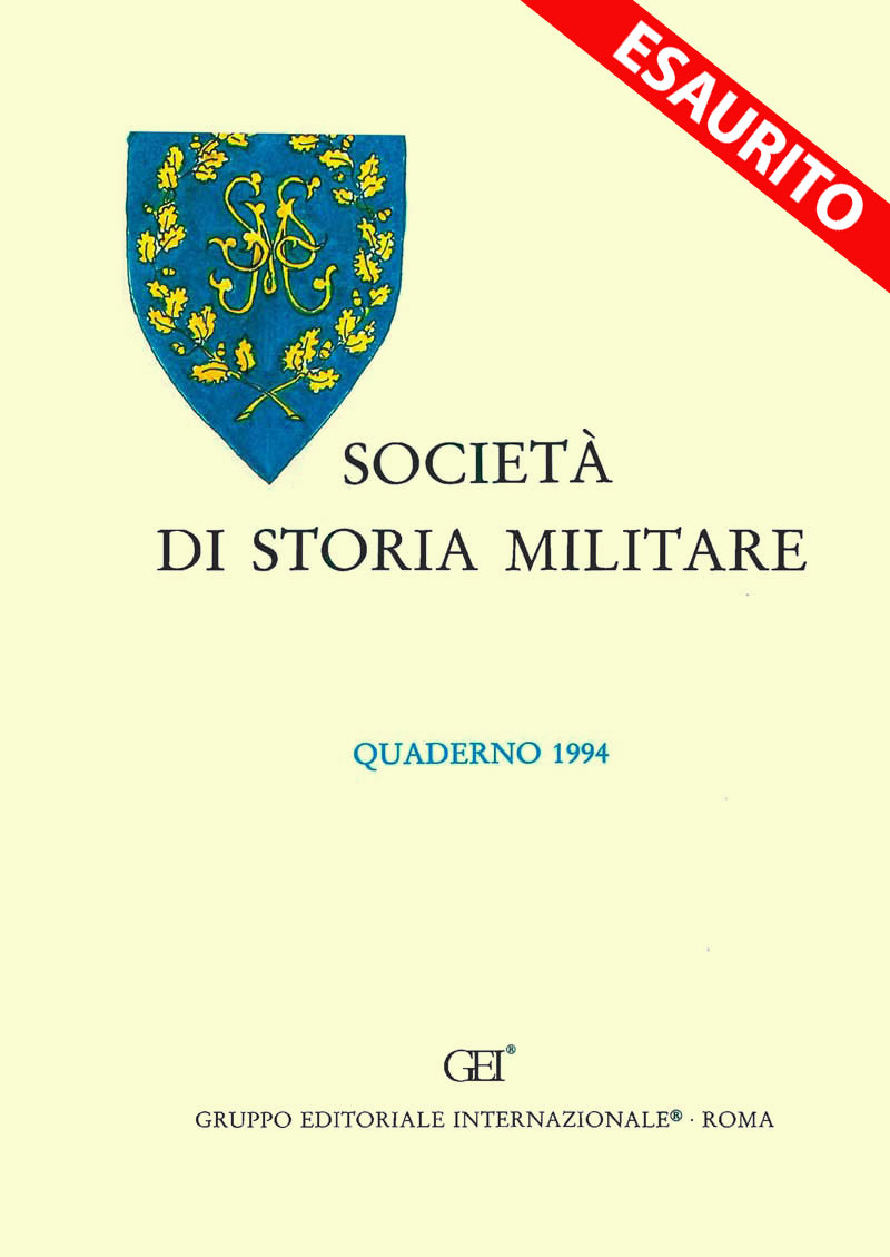 SOCIETA' ITALIANA DI STORIA MILITARE - Quaderno 1994