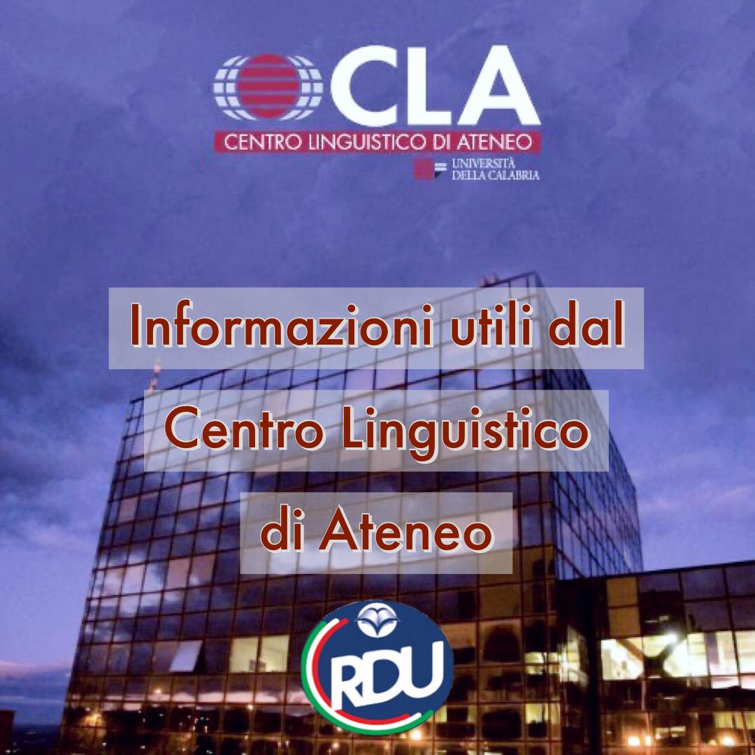 Informazioni utili dal Centro Linguistico Di Ateneo (CLA)