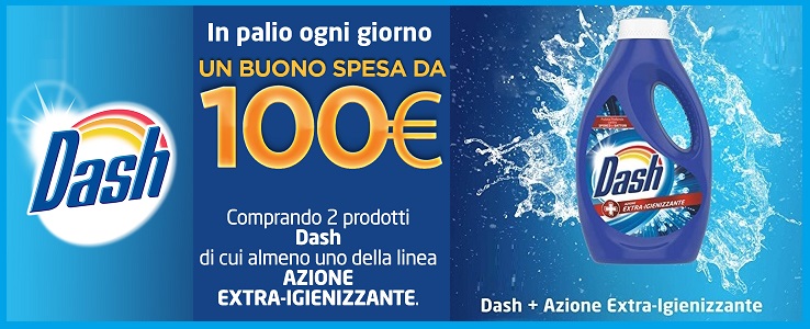 VINCI Buoni Spesa da 100€  con Dash “DASH VINCI LA SPESA"