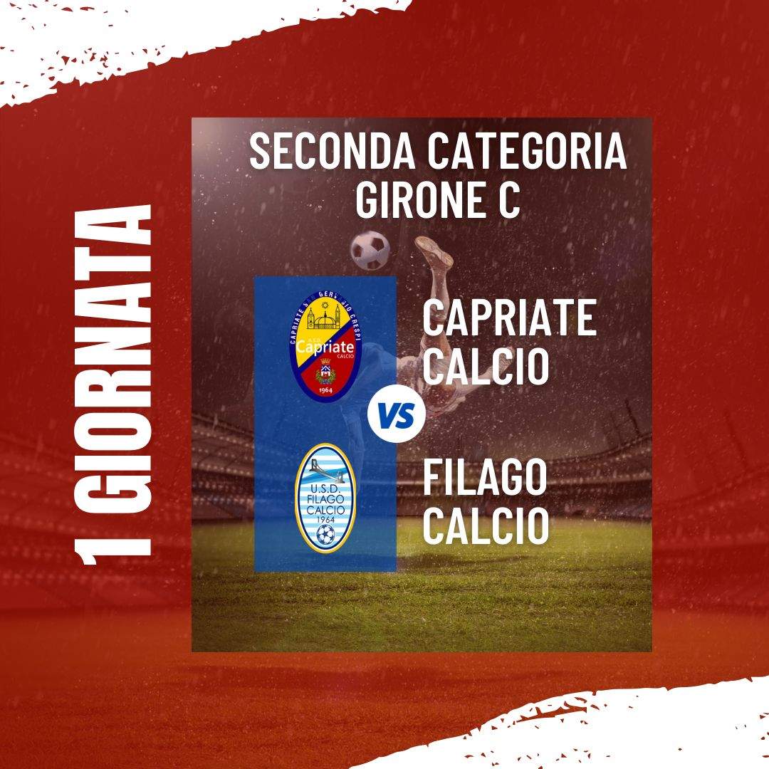 MATCH PREVIEW: CAPRIATE-FILAGO