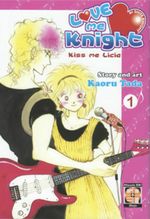 Love me Knight 1 - Goen - Kaoru Tada - Kiss me Licia