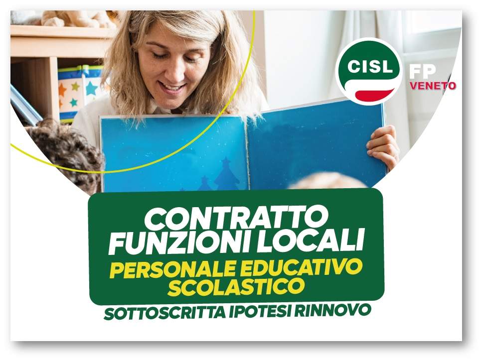 Cisl FP Veneto. Rinnovo CCNL Funzioni Locali. Focus Educativo e Scolastico