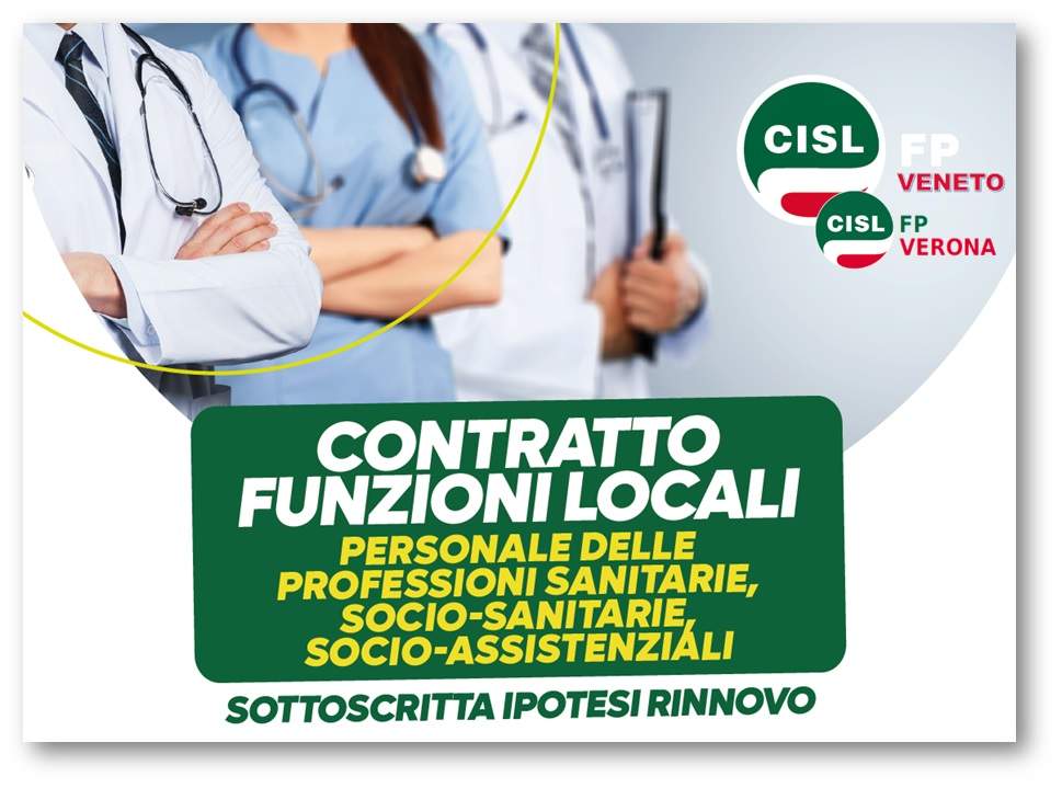 Cisl FP Verona. Nuovo CCNL Funzioni Locali. Focus personale IPAB (sanitario, socio sanitario e assistenziale)