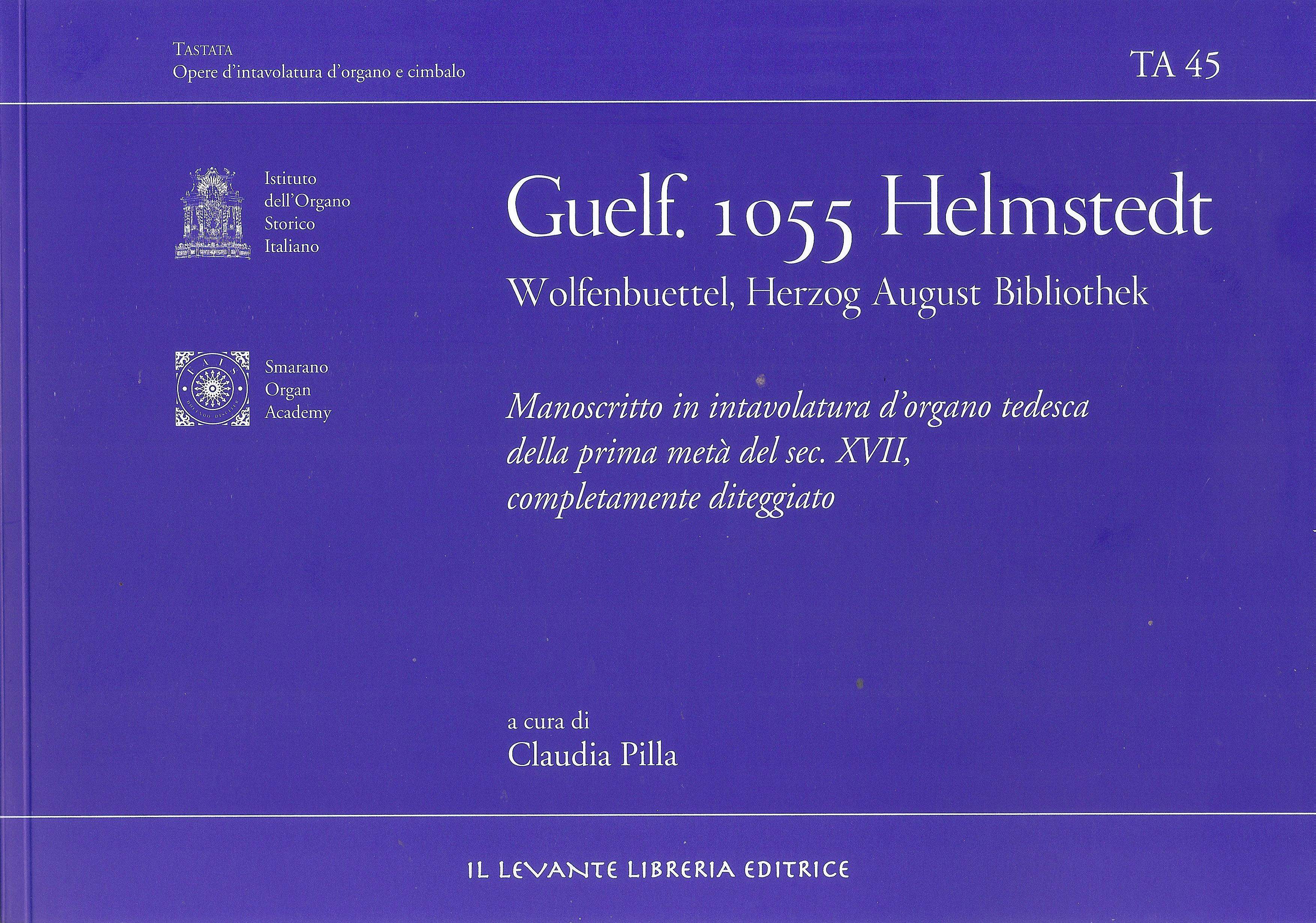 TA45 - Guelf. 1055 Helmstedt - Manoscritto in intavolatura d'organo tedesca